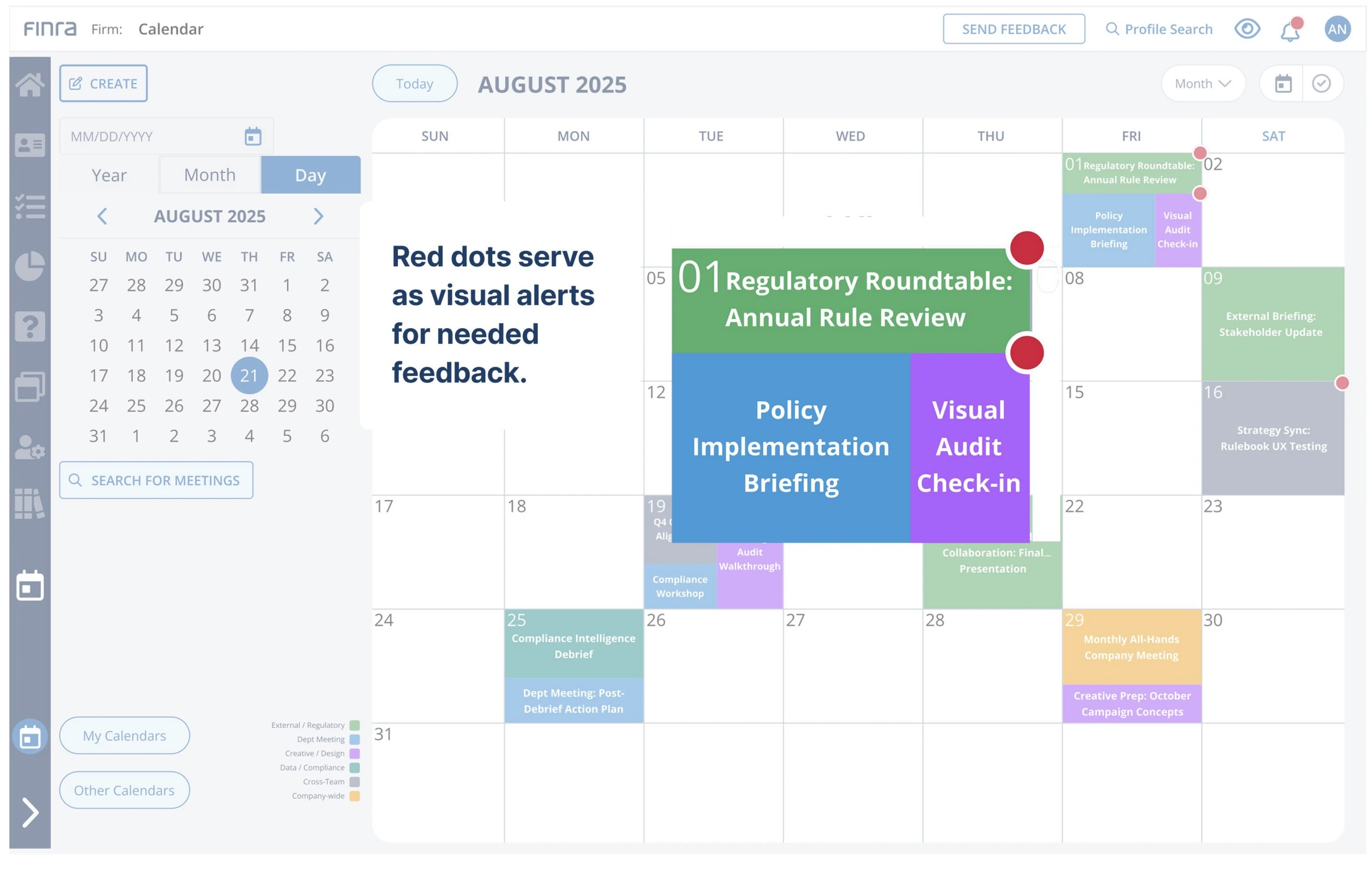 Calendar system mockup where red dots mark events that still need feedback